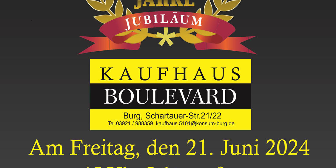 Kaufhaus Boulevard Burg wird 75 Jahre