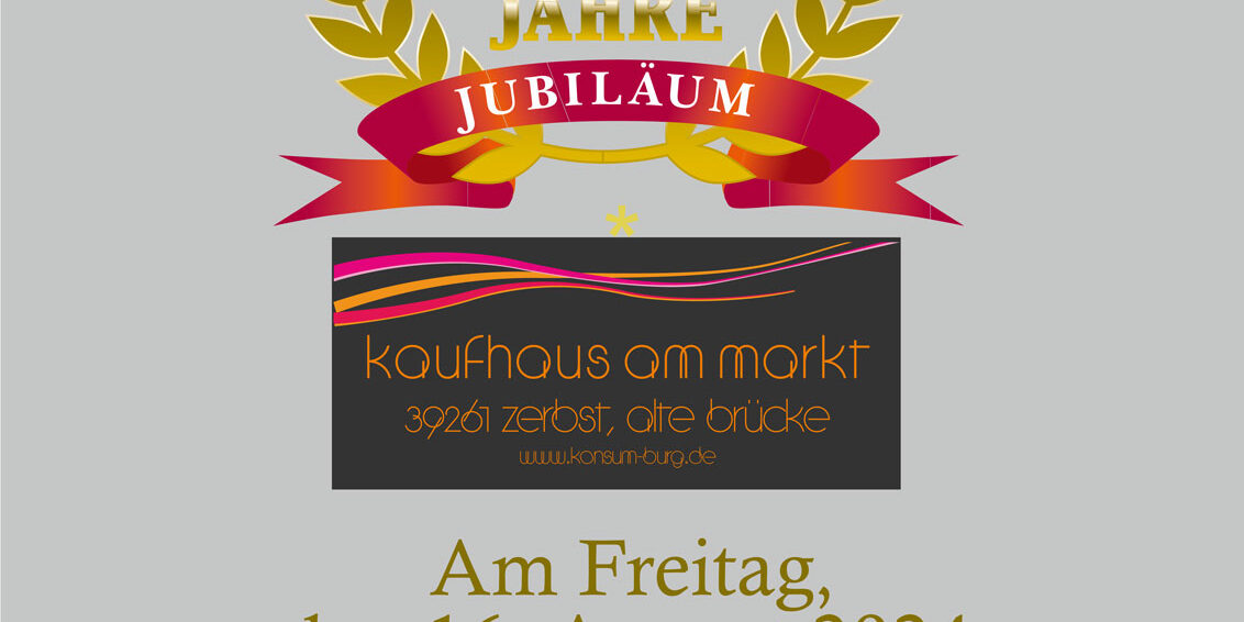 45 Jahre Kaufhaus am Markt in Zerbst