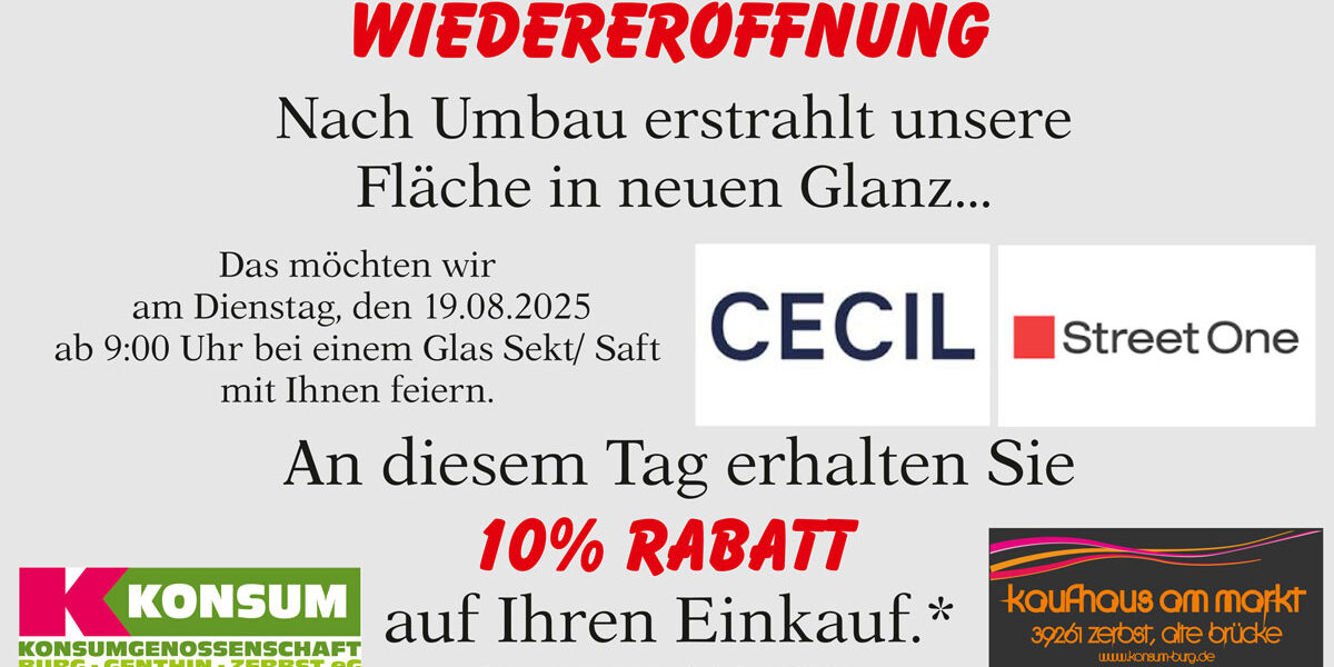 Wiedereröffnung nach Umbau das Kaufhaus am Markt in Zerbst
