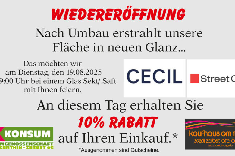 Wiedereröffnung nach Umbau das Kaufhaus am Markt in Zerbst